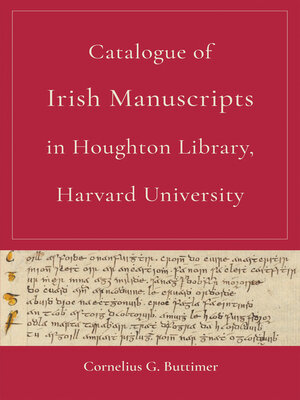 cover image of Catalogue of Irish Manuscripts in Houghton Library, Harvard University